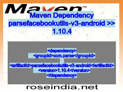 Maven dependency of parsefacebookutils-v3-android version 1.10.4