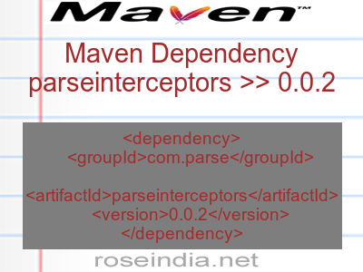 Maven dependency of parseinterceptors version 0.0.2