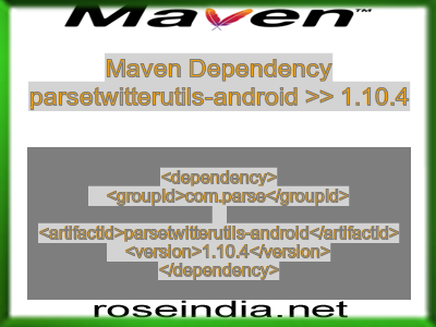 Maven dependency of parsetwitterutils-android version 1.10.4
