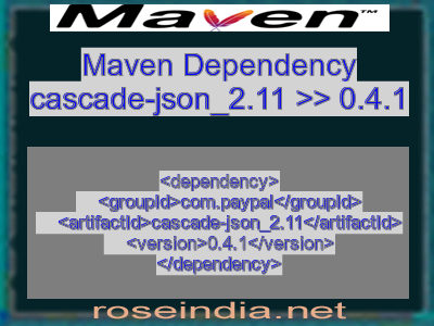Maven dependency of cascade-json_2.11 version 0.4.1