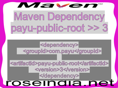 Maven dependency of payu-public-root version 3