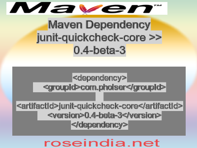 Maven dependency of junit-quickcheck-core version 0.4-beta-3