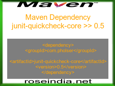 Maven dependency of junit-quickcheck-core version 0.5