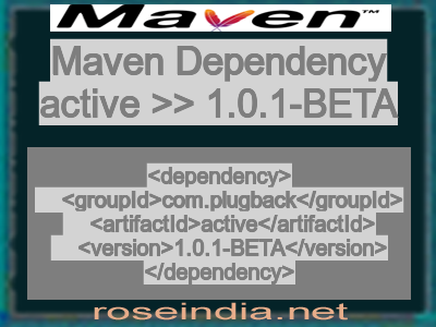 Maven dependency of active version 1.0.1-BETA