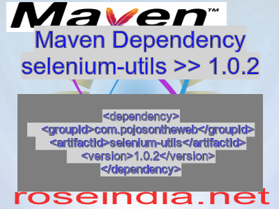 Maven dependency of selenium-utils version 1.0.2