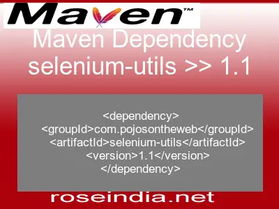 Maven dependency of selenium-utils version 1.1