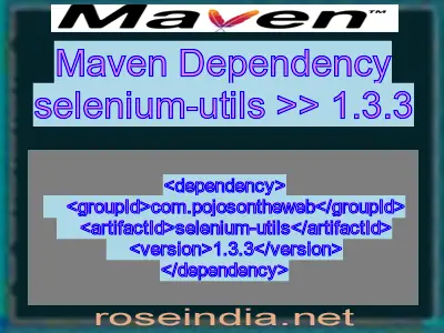 Maven dependency of selenium-utils version 1.3.3