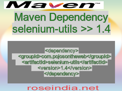 Maven dependency of selenium-utils version 1.4