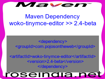 Maven dependency of woko-tinymce-editor version 2.4-beta