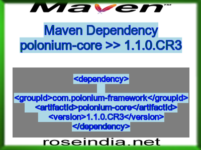 Maven dependency of polonium-core version 1.1.0.CR3