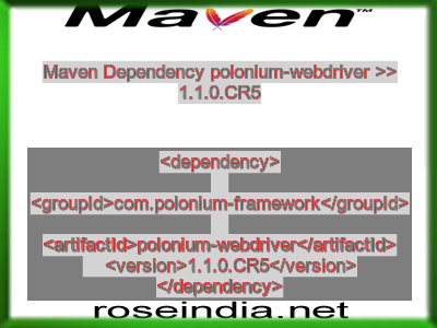 Maven dependency of polonium-webdriver version 1.1.0.CR5