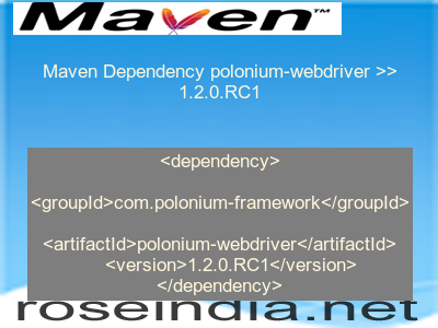 Maven dependency of polonium-webdriver version 1.2.0.RC1