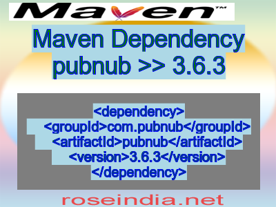 Maven dependency of pubnub version 3.6.3