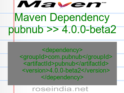 Maven dependency of pubnub version 4.0.0-beta2