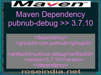 Maven dependency of pubnub-debug version 3.7.10