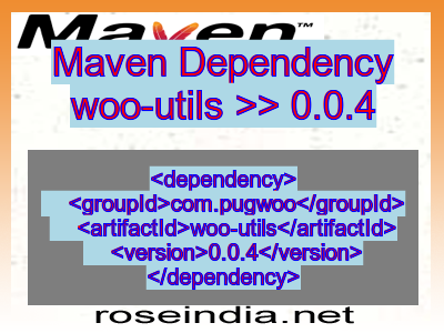Maven dependency of woo-utils version 0.0.4