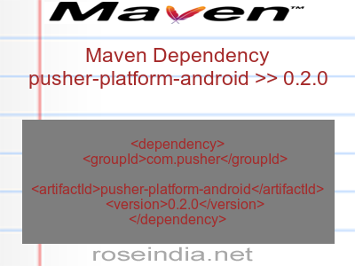 Maven dependency of pusher-platform-android version 0.2.0
