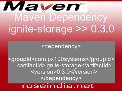 Maven dependency of ignite-storage version 0.3.0