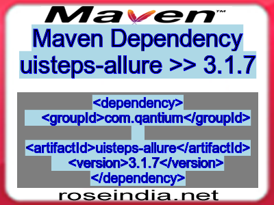 Maven dependency of uisteps-allure version 3.1.7