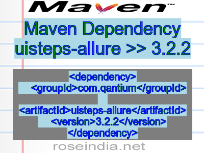 Maven dependency of uisteps-allure version 3.2.2