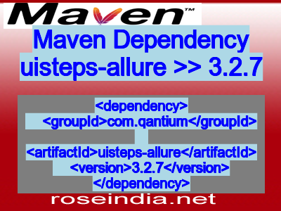 Maven dependency of uisteps-allure version 3.2.7
