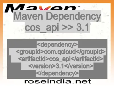 Maven dependency of cos_api version 3.1