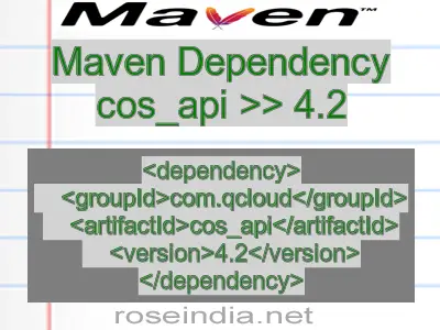 Maven dependency of cos_api version 4.2