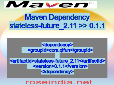 Maven dependency of stateless-future_2.11 version 0.1.1