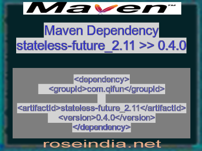 Maven dependency of stateless-future_2.11 version 0.4.0