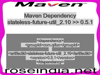 Maven dependency of stateless-future-util_2.10 version 0.5.1