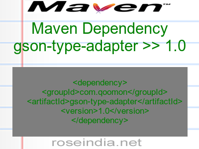 Maven dependency of gson-type-adapter version 1.0