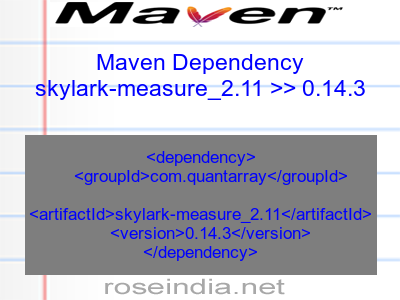 Maven dependency of skylark-measure_2.11 version 0.14.3