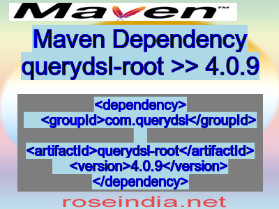 Maven dependency of querydsl-root version 4.0.9