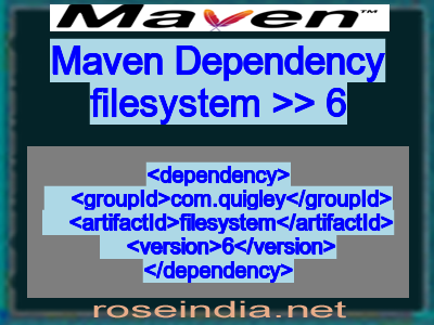 Maven dependency of filesystem version 6