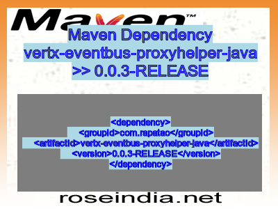 Maven dependency of vertx-eventbus-proxyhelper-java version 0.0.3-RELEASE