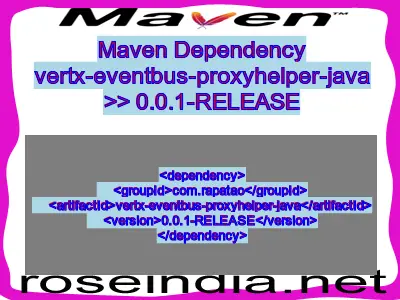 Maven dependency of vertx-eventbus-proxyhelper-java version 0.0.1-RELEASE