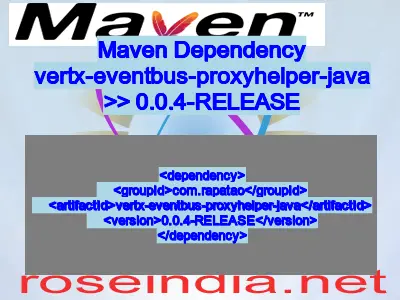 Maven dependency of vertx-eventbus-proxyhelper-java version 0.0.4-RELEASE