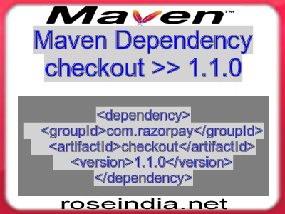 Maven dependency of checkout version 1.1.0