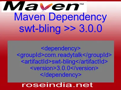 Maven dependency of swt-bling version 3.0.0