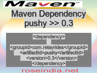 Maven dependency of pushy version 0.3
