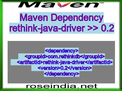 Maven dependency of rethink-java-driver version 0.2
