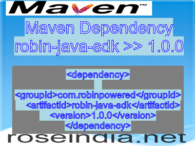 Maven dependency of robin-java-sdk version 1.0.0