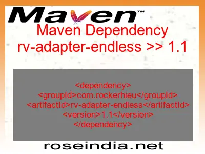 Maven dependency of rv-adapter-endless version 1.1