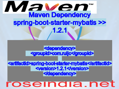 Maven dependency of spring-boot-starter-mybatis version 1.2.1