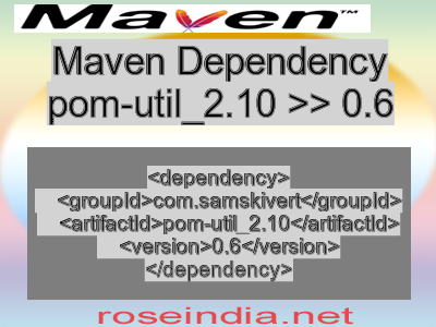 Maven dependency of pom-util_2.10 version 0.6