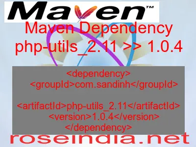 Maven dependency of php-utils_2.11 version 1.0.4