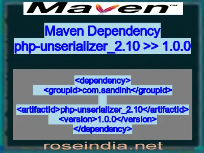 Maven dependency of php-unserializer_2.10 version 1.0.0