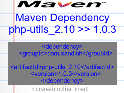 Maven dependency of php-utils_2.10 version 1.0.3