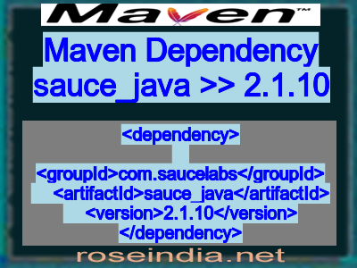 Maven dependency of sauce_java version 2.1.10