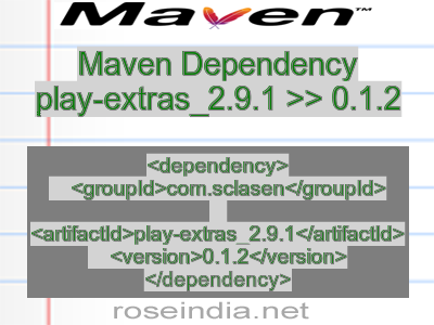 Maven dependency of play-extras_2.9.1 version 0.1.2